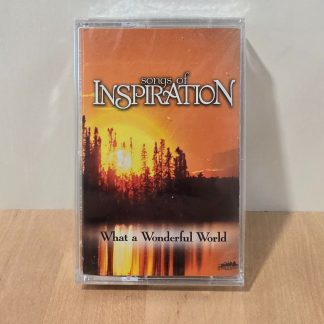 Songs of Inspiration What a Wonderful World Cassette Tape 1998