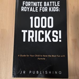 Fortnite Battle Royale for Kids: 1000 Tricks Strategy Guide Book