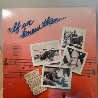 Various Artists If We Knew Then What We Know Now LP 1986 CBS P19357