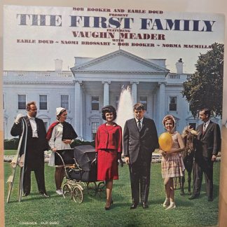 The First Family Vaughn Meader 1962 Cadence CLP 3060 Vinyl LP Comedy