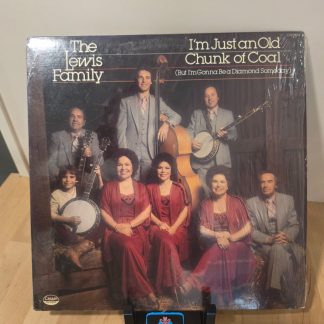 The Lewis Family I'm Just an Old Chunk of Coal 1981 Gospel LP CAS-9874