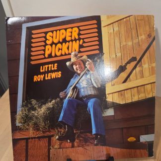 Little Roy Lewis Super Pickin' 1981 Canaan CAS-9870 Gospel LP