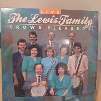 The Lewis Family Crowd Pleasers Live Gospel Bluegrass Vinyl LP 1987