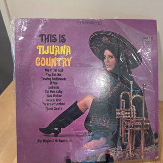 Chips Murphie & His Border Brass This Is Tijuana Country LP SPC-3051
