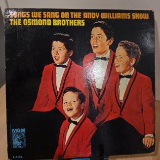 The Osmond Brothers Songs We Sang Andy Williams Show Vinyl LP E-4146
