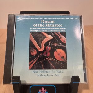 Neal Hellman Joe Weed Dream of the Manatee CD 1989 Contemporary Acoustic