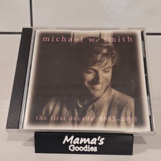 Michael W. Smith The First Decade 1983-1993 CD Reunion Records