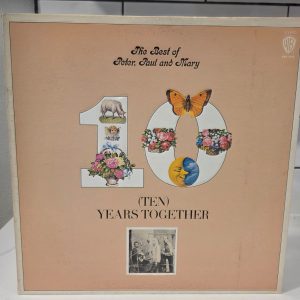 Peter Paul and Mary Ten Years Together 1970 Warner Bros LP BSK 3105