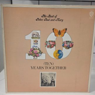 Peter Paul and Mary Ten Years Together 1970 Warner Bros LP BSK 3105