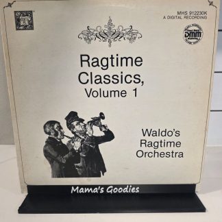 Waldo's Ragtime Orchestra Ragtime Classics Volume 1 LP MHS 912230 1988
