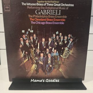 Gabrieli Antiphonal Music Virtuoso Brass 3 Orchestras LP Columbia MS 7209