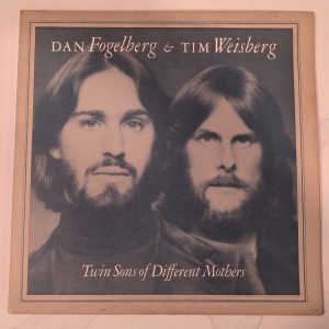 Dan Fogelberg & Tim Weisberg Twin Sons of Different Mothers LP 1978