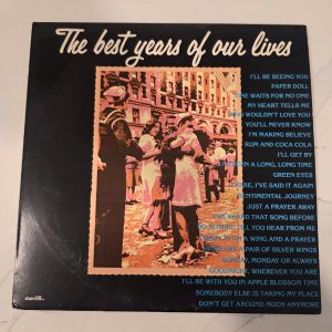 Vintage 1977 The Best Years Of Our Lives 2xLP Various Artists