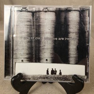 Jars of Clay Who We Are Instead CD 2003 Essential Records
