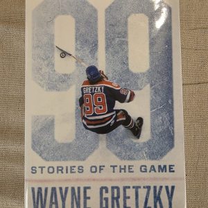 99 Stories of the Game by Wayne Gretzky Hardcover Book Used