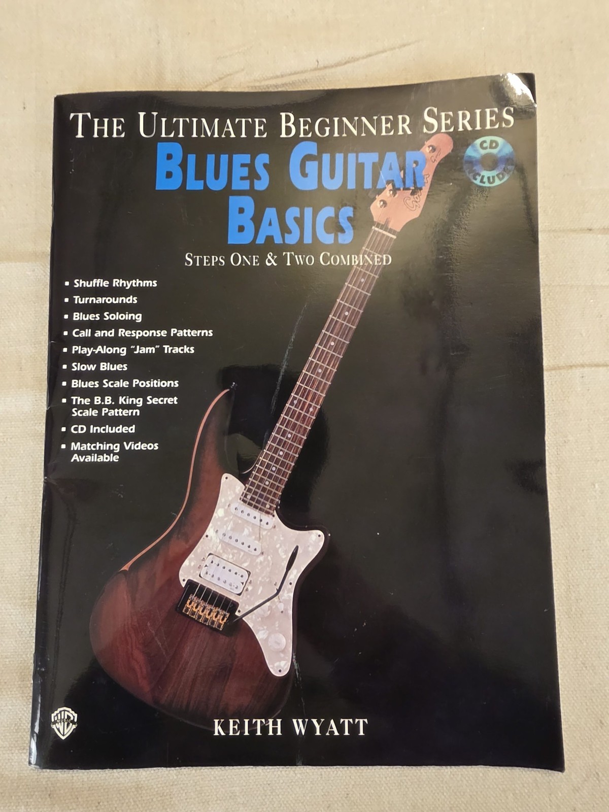 The Ultimate Beginner Series Blues Guitar Basics by Keith Wyatt