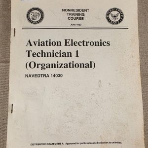Aviation Electronics Technician 1 Organizational NAVEDTRA 14030 1993 Vintage
