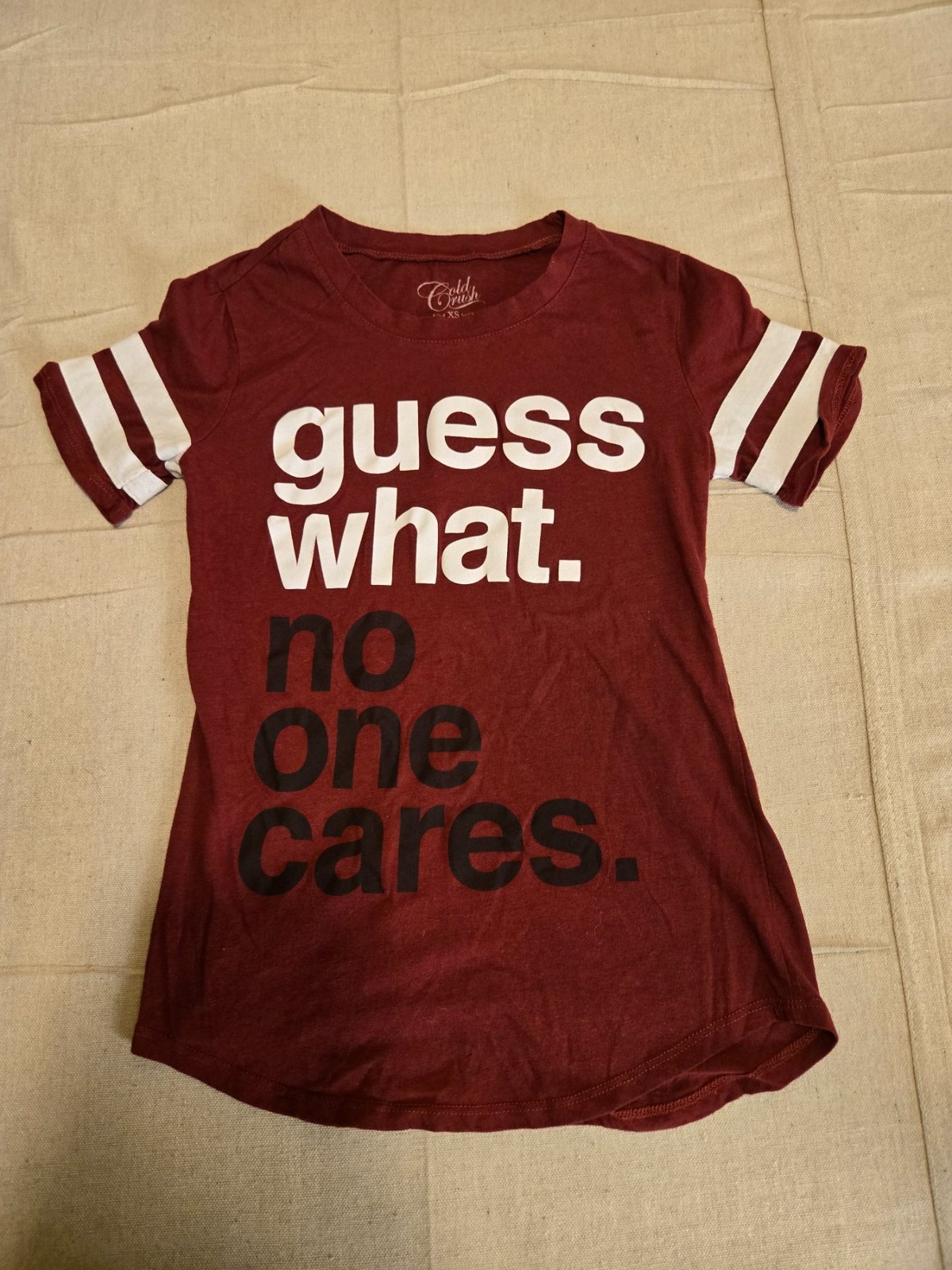 Cold Crush Graphic T-Shirt Women XS Burgundy Guess What No One Cares